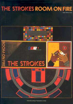 The Strokes -- Room on Fire: Guitar Tab/Vocal de The Strokes