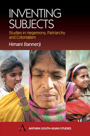 Inventing Subjects de Himani Bannerji