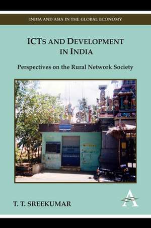 Icts and Development in India de T.T. Sreekumar