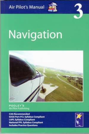 Air Pilot's Manual - Navigation de Dorothy Saul-Pooley