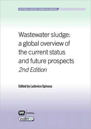 Wastewater Sludge Second Edition de Ludovico Spinosa