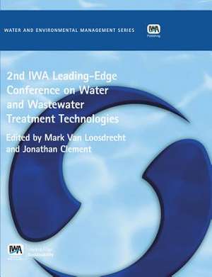 2nd Iwa Leading-Edge on Water and Wastewater Treatment Technologies de Loosdretch