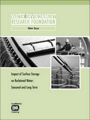 Impact of Surface Storage on Reclaimed Water de G. Miller