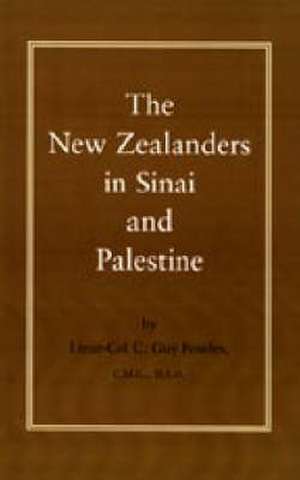 New Zealanders in Sinai and Palestine de C. G. Powles