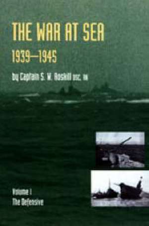 WAR AT SEA 1939-45 de Captain S. W. Roskill DSC. RN