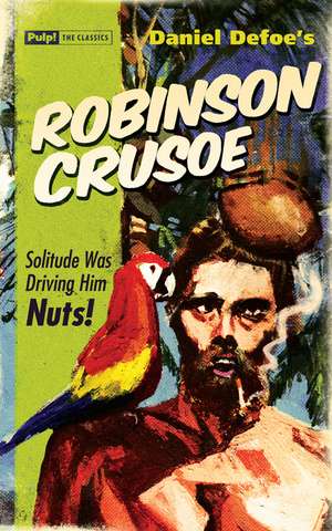 Robinson Crusoe de Daniel Defoe