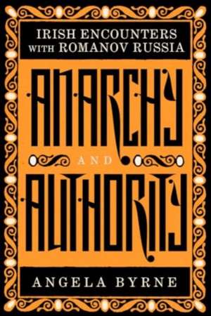 Anarchy and Authority de Angela Byrne