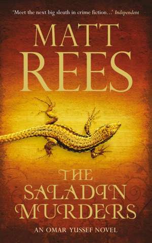 Rees, M: Saladin Murders de Matt Rees