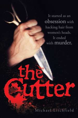 The Cutter de Michael Litchfield