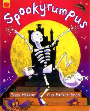 Spookyrumpus de TONY MITTON