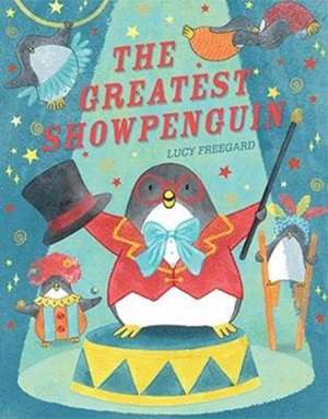 GREATEST SHOWPENGUIN PB de Lucy Freegard