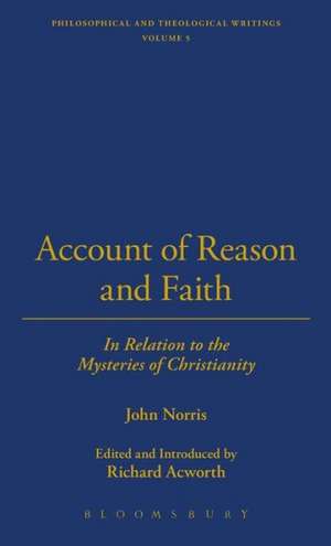 Account Of Reason And Faith de John Norris