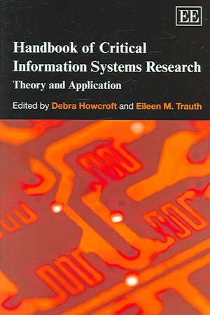 Handbook of Critical Information Systems Researc – Theory and Application de Debra Howcroft