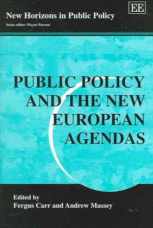 Public Policy and the New European Agendas de Fergus Carr