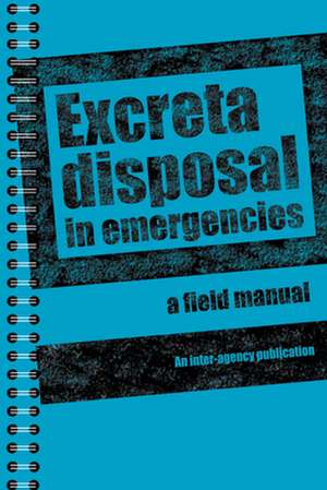 EXCRETA DISPOSAL IN EMERGENCIES: PB de Peter Harvey