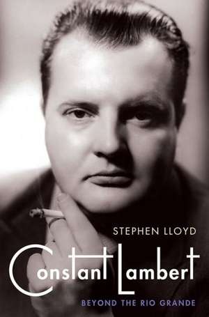 Constant Lambert de Stephen Lloyd