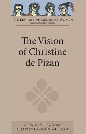 The Vision of Christine de Pizan de Glenda Mcleod