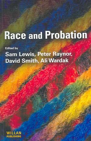 Race and Probation de Sam Lewis