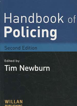 Handbook of Policing de Tim Newburn