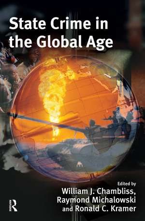 State Crime in the Global Age de William Chambliss