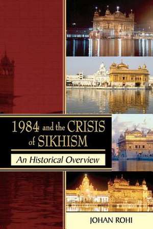 1984 & THE CRISIS OF SIKHISM