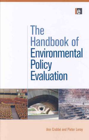 The Handbook of Environmental Policy Evaluation de Ann Crabb