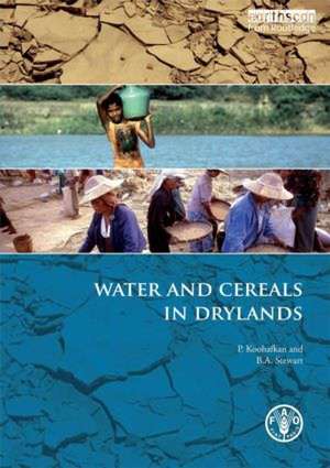 Water and Cereals in Drylands de P. Koohafkan