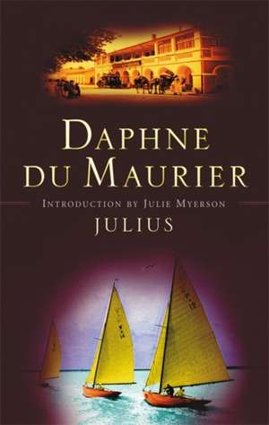 Julius de Daphne Du Maurier