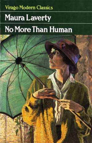 Laverty, M: No More Than Human de Maura Laverty