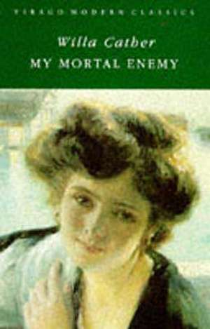 My Mortal Enemy de Willa Cather