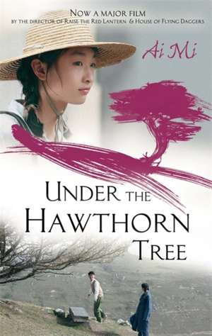 Under The Hawthorn Tree de Ai Mi