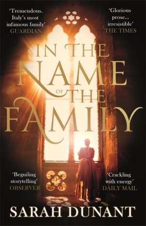 In The Name of the Family de Sarah Dunant