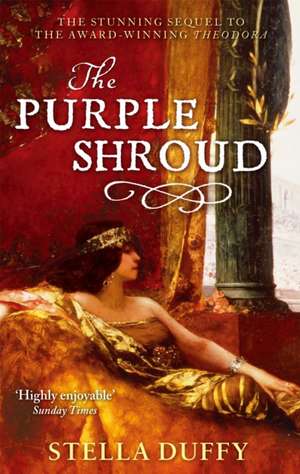 The Purple Shroud de Stella Duffy