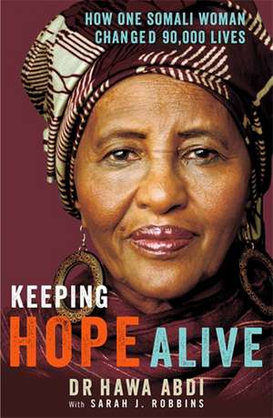 Keeping Hope Alive de Hawa Abdi