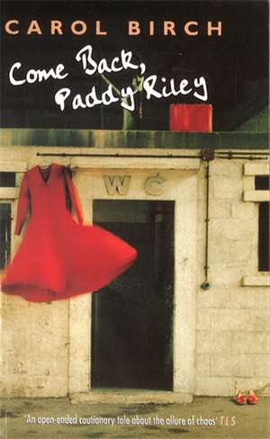 Come Back, Paddy Riley de Carol Birch