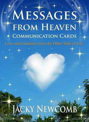 Messages from Heaven Communication Cards: Love & Guidance from the Other Side of Life de Jacky Newcomb