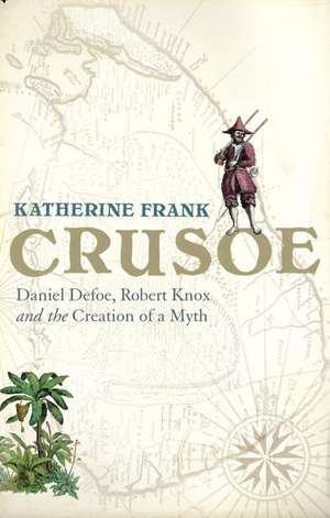 Crusoe de Katherine Frank