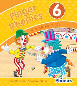 Finger Phonics Book 6 de Sara Wernham