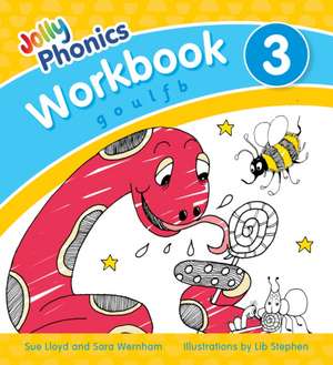 Jolly Phonics Workbook 3 de Sara Wernham