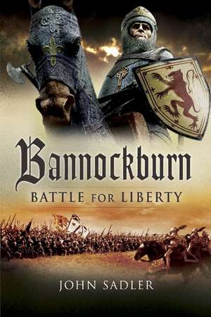 Bannockburn de John Sadler