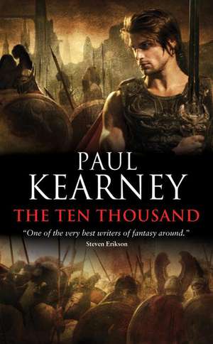 The Ten Thousand de Paul Kearney