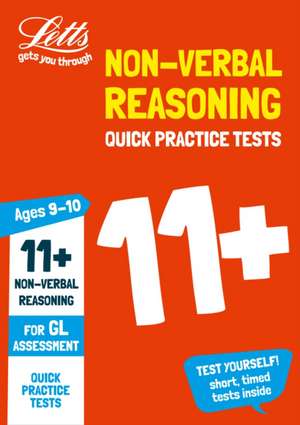 Letts 11+ Success - 11+ Non-Verbal Reasoning Quick Practice Tests Age 9-10 for the Gl Assessment Tests de Collins Uk