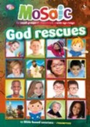 God Rescues