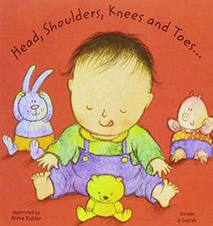 Head, Shoulders, Knees and Toes in Korean and English de Annie Kubler