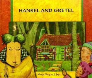 Hansel and Gretel in English de MANJU GREGORY