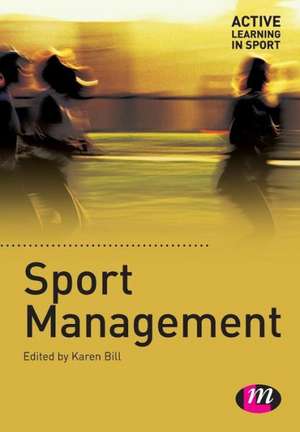 Sport Management de Karen Bill