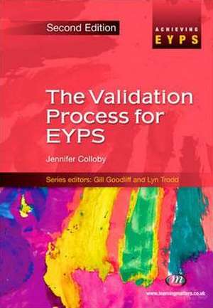 The Validation Process for EYPS de Jennifer Colloby