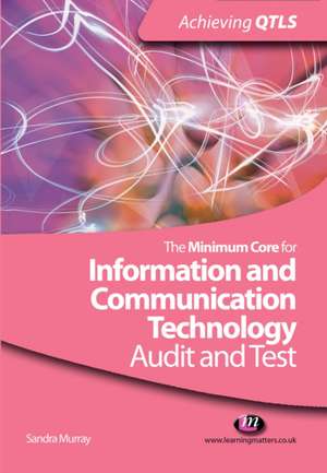 The Minimum Core for Information and Communication Technology: Audit and Test de Sandra Murray