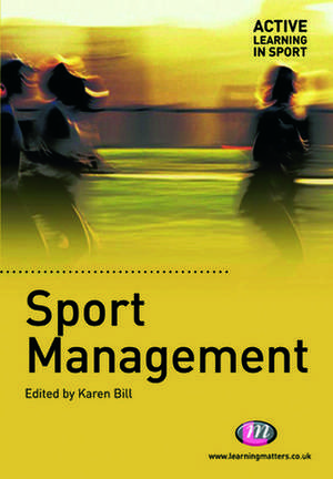 Sport Management de Karen Bill