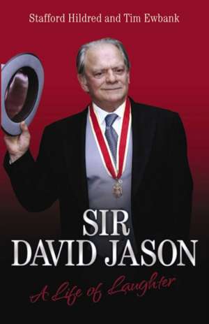 Sir David Jason de Stafford Hildred